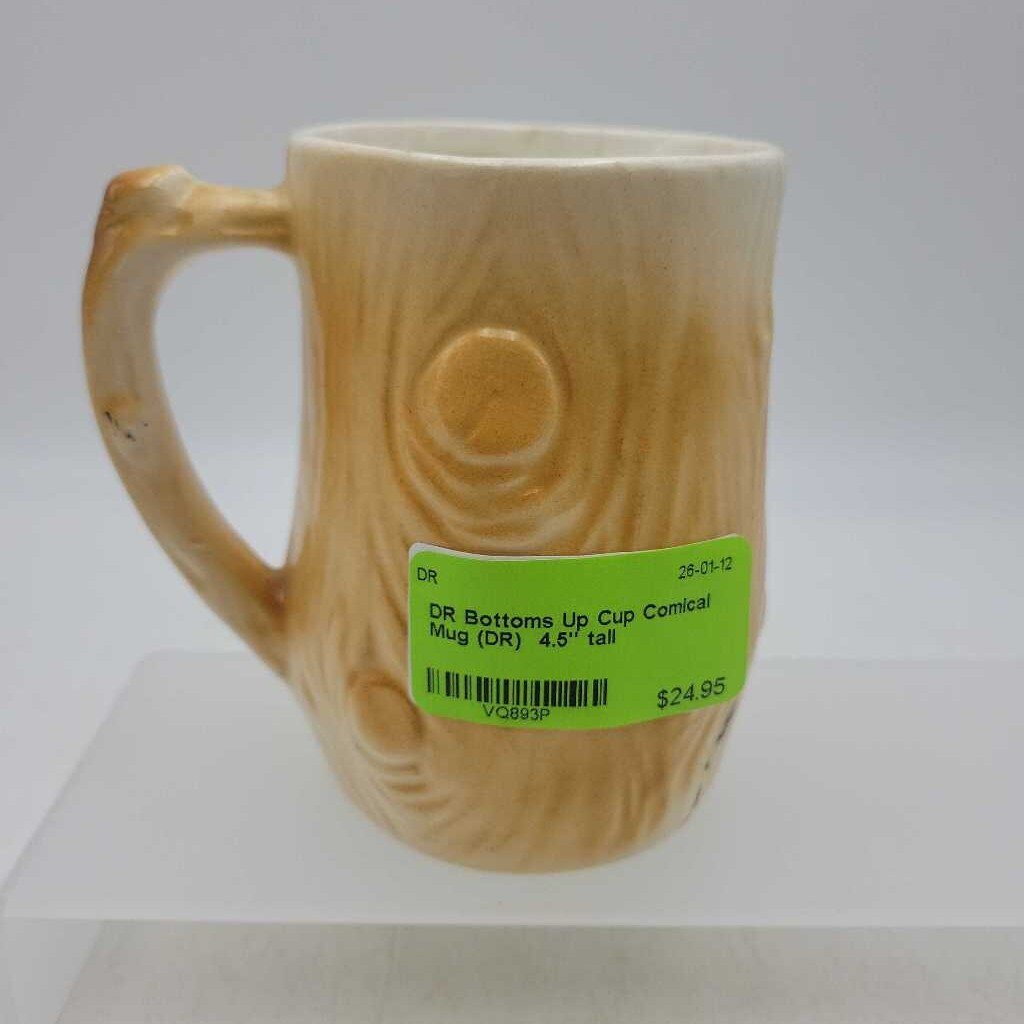 Bottoms Up Cup Comical Mug (DR)