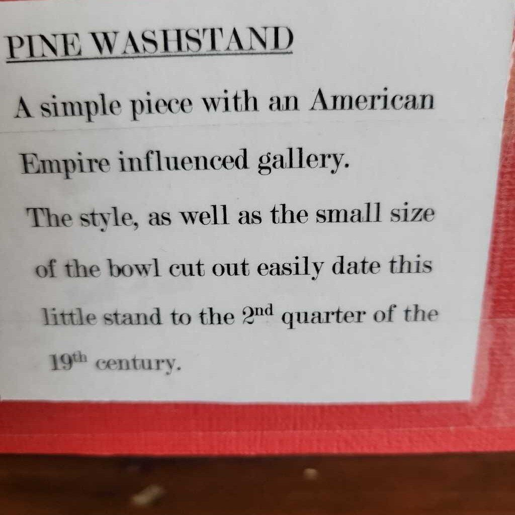 Pine Wash Stand 1830's Empire Style #307 (NS)