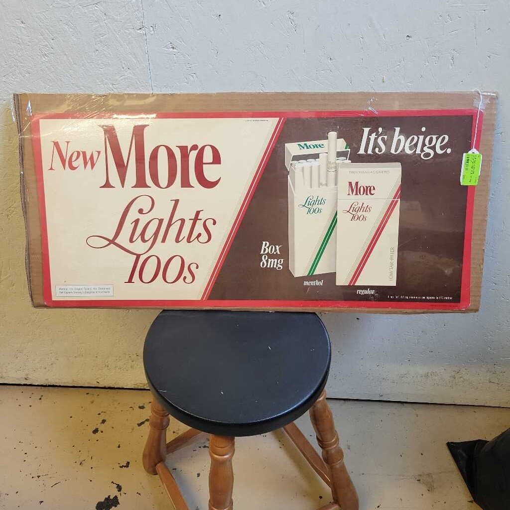 More Cigarettes Cardboard sign (DEB)