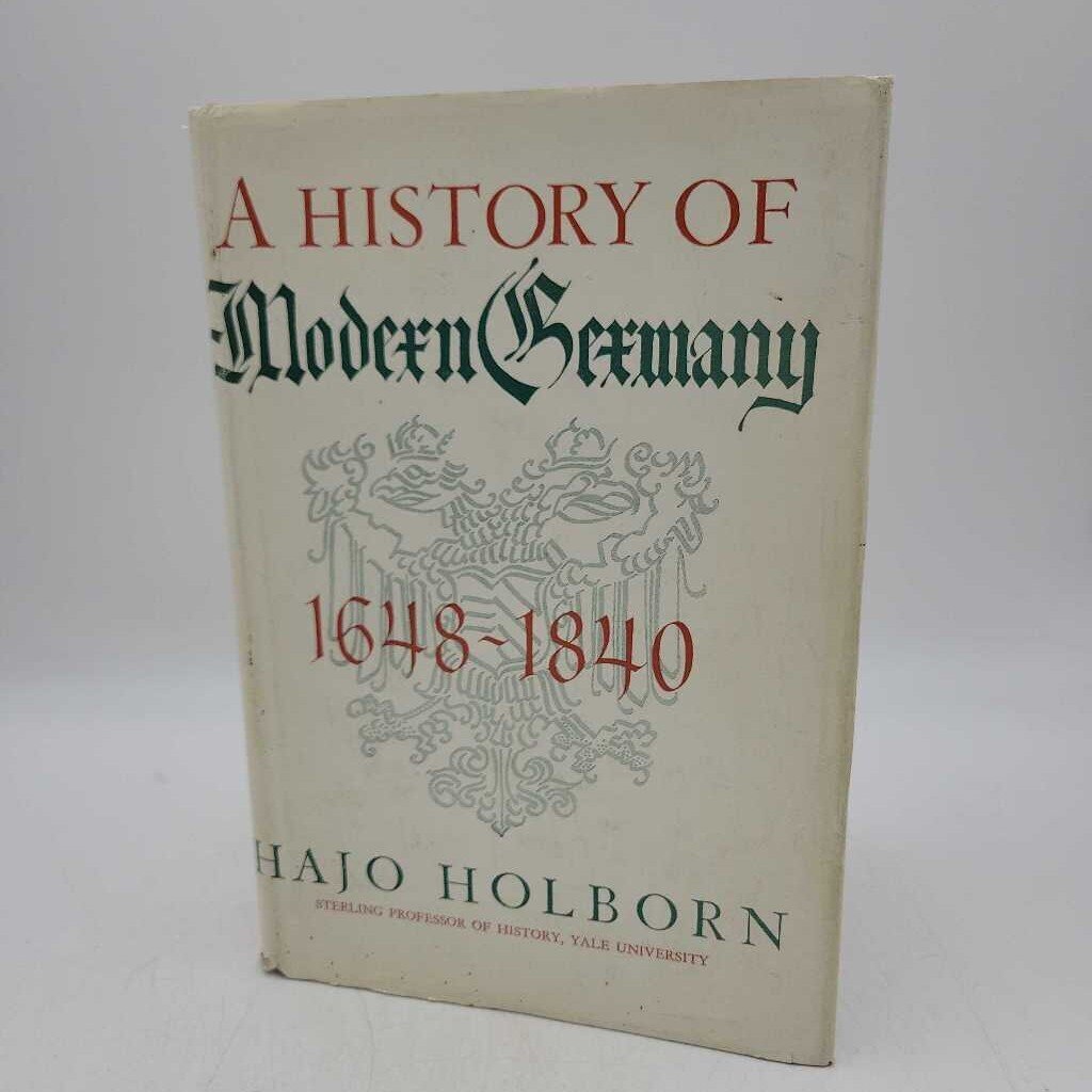 A history of Modern Germany 1648 1840 (GPB)