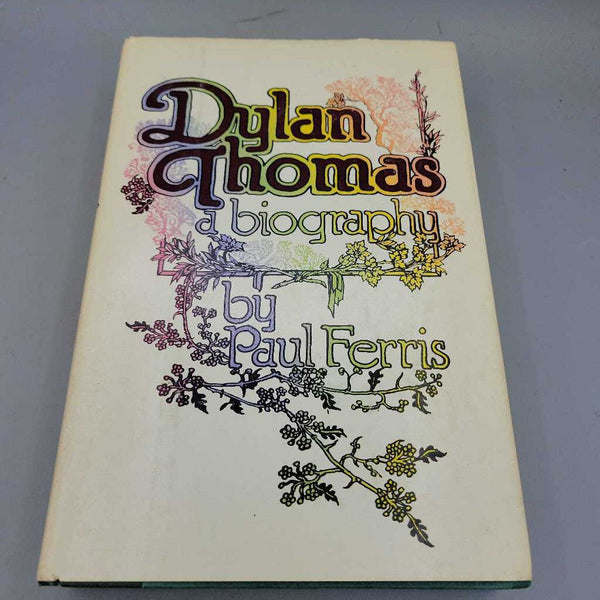 Dylan Thomas A biography" (JAS)